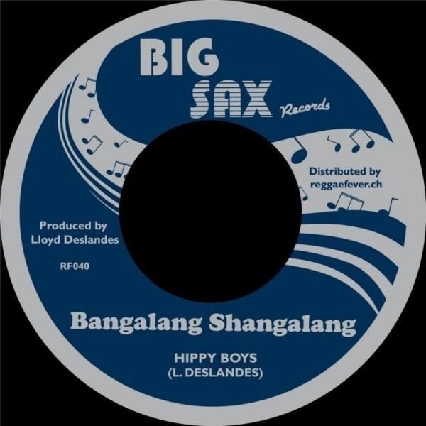 Hippy Boys : Bangalang Shangalang | Single / 7inch / 45T  |  Oldies / Classics
