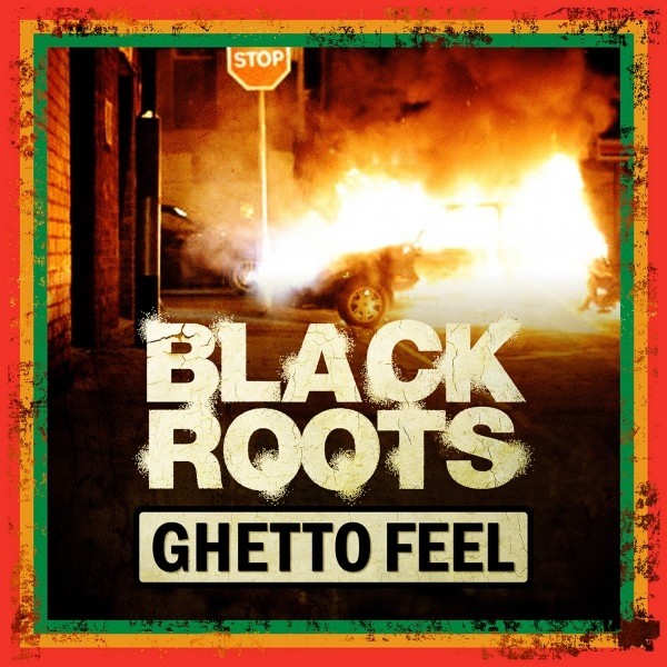 Black Roots : Ghetto Feel | LP / 33T  |  Oldies / Classics