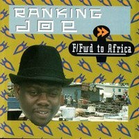 Ranking Joe : F / Fwrd To Africa | LP / 33T  |  UK