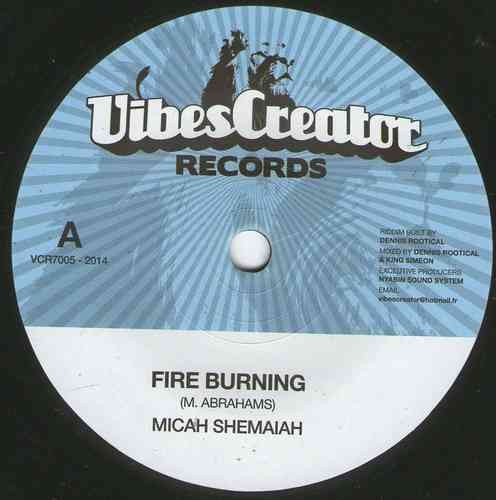 Micah Shemaiah : Fire Burning Micah Shemaiah : Fire Burning | Single / 7inch / 45T | UK