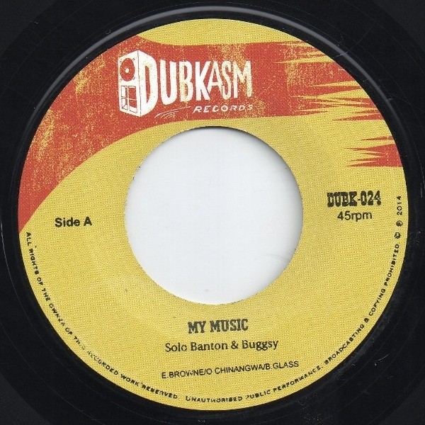 Dubkasm Meets Solo Banton : My Music | Single / 7inch / 45T  |  UK