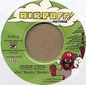 Jim Nastic Brown : Green Tings | Single / 7inch / 45T  |  Dancehall / Nu-roots