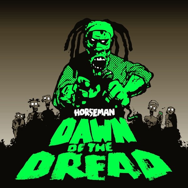 Horseman : Dawn Of The Dread | LP / 33T  |  Dancehall / Nu-roots