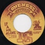 Denham Smith : If A Me Alone | Single / 7inch / 45T  |  Dancehall / Nu-roots