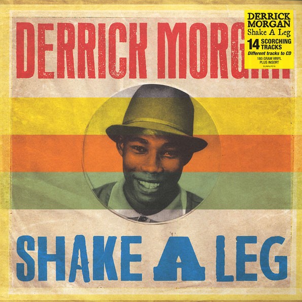 Derrick Morgan : Shake A Leg Derrick Morgan : Shake A Leg | LP / 33T | Oldies / Classics