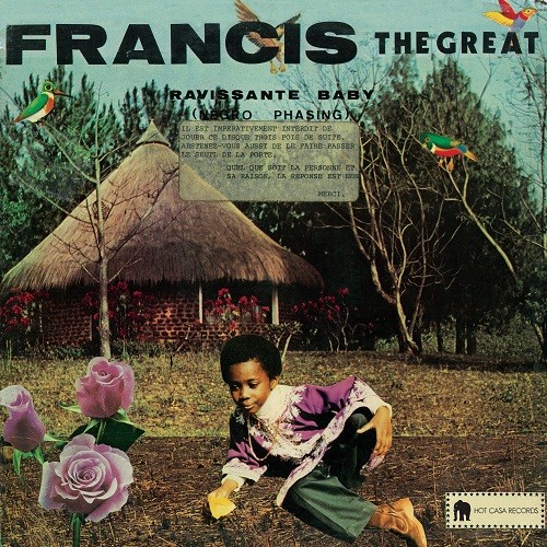 Francis The Great : Ravissante Baby | LP / 33T  |  Afro / Funk / Latin