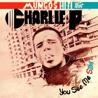 Charlie P : You See Me Star | LP / 33T  |  UK