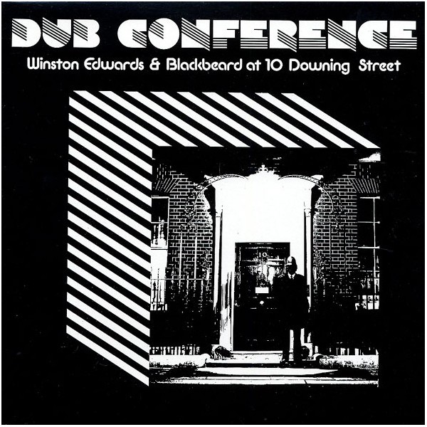 Winston Edwards & Blackbeard At 10 Downing Street : Dub Conference | LP / 33T  |  Oldies / Classics
