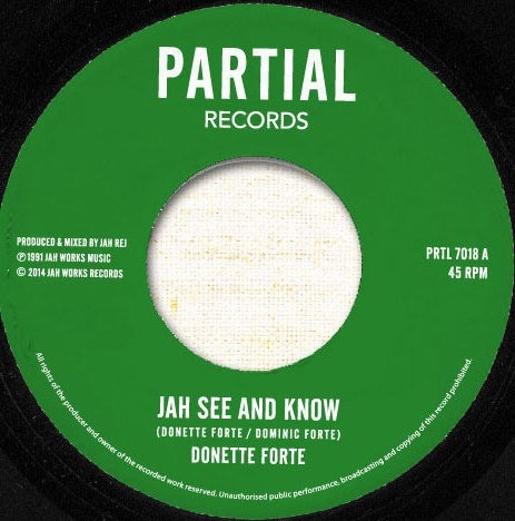 Donette Forte : Jah See And Know