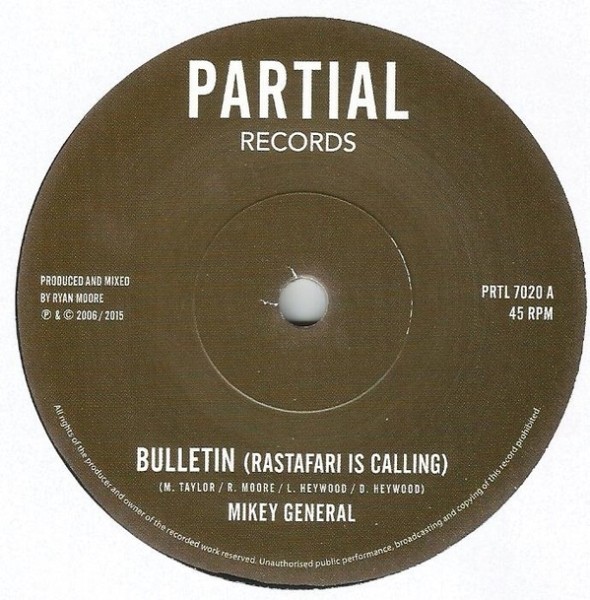 Mikey General : Bulletin ( Rastafari Is Calling ) | Single / 7inch / 45T  |  UK