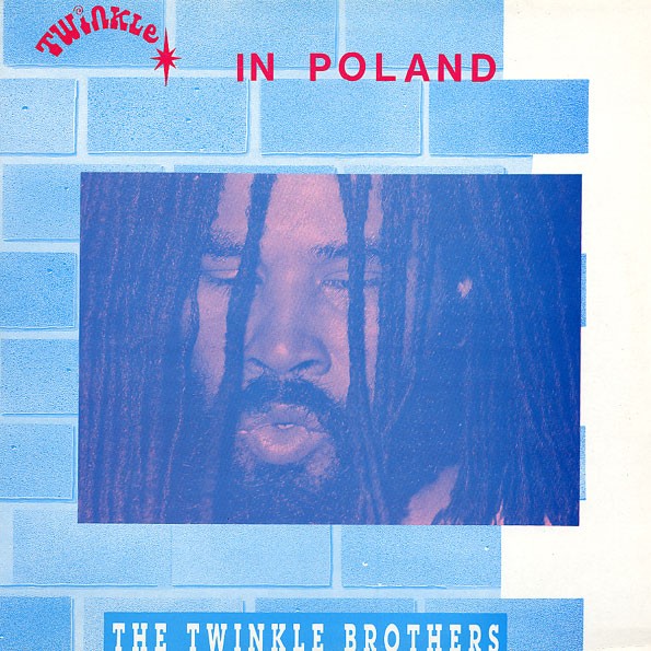 The Twinkle Brothers : In Poland