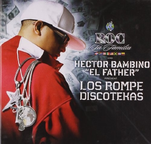 Roc La Familia And Hector Bambino ' El Father ' : Lo Rompe Discotecas | LP / 33T  |  Ragga-HipHop