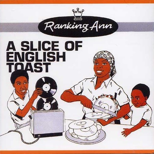 Ranking Ann : Slice Of English Toast Ranking Ann : Slice Of English Toast | LP / 33T | UK