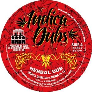 Indica Dubs Meets Dawa Hi-fi : Herbal Dub Indica Dubs Meets Dawa Hi-fi : Herbal Dub | Single / 7inch / 45T | UK