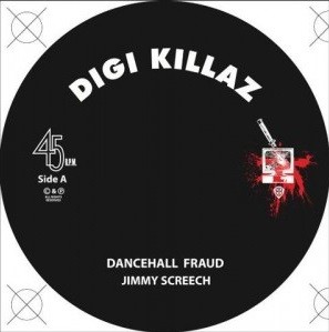 Jimmy Screech : Dancehall Fraud | Single / 7inch / 45T  |  UK