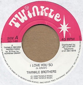 Twinkle Brothers : I Love You So | Single / 7inch / 45T  |  UK