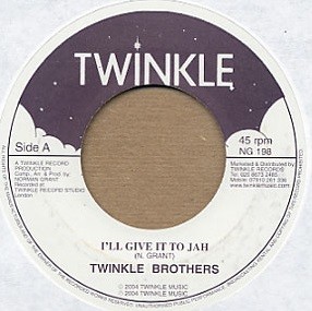 Twinkle Brothers : I'll Give It To Jah | Single / 7inch / 45T  |  UK