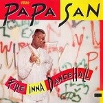 Papa San : Fire In The Dancehall | LP / 33T  |  Collectors