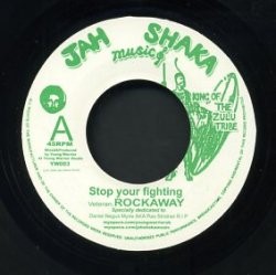 Rockaway : Stop Your Fighting | Single / 7inch / 45T  |  UK