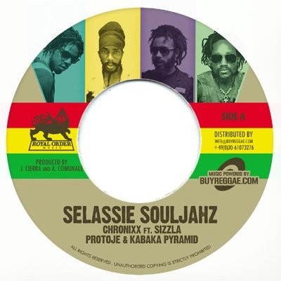 Chronixx, Sizzla, Kabaka Pyramid, Protoje : Selassie Souljahz | Single / 7inch / 45T  |  Dancehall / Nu-roots