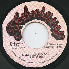 Super Beagle : Dust A Sound Boy | Single / 7inch / 45T  |  Oldies / Classics