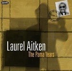Laurel Aitken : The Pama Years | LP / 33T  |  Oldies / Classics
