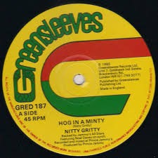 Nitty Gritty : Hog In A Minty Nitty Gritty : Hog In A Minty | Maxis / 12inch / 10inch | Oldies / Classics