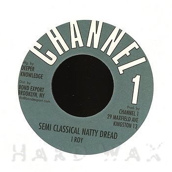 I Roy : Semi Classic Natty Dread