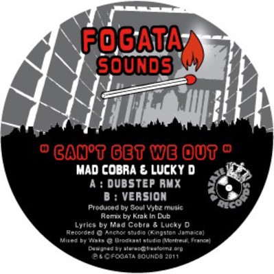 Mad Cobra & Lucky D : Can't Get We Out | Maxis / 12inch / 10inch  |  UK