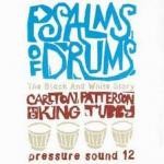 Various : Psalm Of Drums : The Black & White Story (king Tubby & Carlton Patterson) | LP / 33T  |  Oldies / Classics