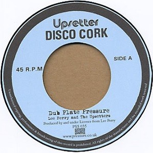 Lee Perry And The Upsetters : Dub Plate Pressure | Single / 7inch / 45T  |  Dub