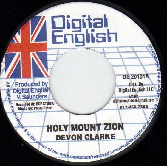 Devon Clarke : Holy Mount Zion | Single / 7inch / 45T  |  Dancehall / Nu-roots