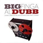 Various : Big Finga & Al Dubb | LP / 33T  |  UK
