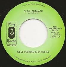 Well Pleased & Satisfied : Black On Black | Single / 7inch / 45T  |  Oldies / Classics