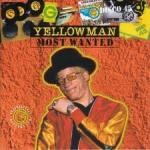 Yellowman : Most Wanted | CD  |  Dancehall / Nu-roots
