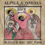 Alpha & Omega Meets Dan I : Bleessed Are The Poor | LP / 33T  |  UK