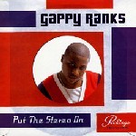 Gappy Ranks : Put The Stereo On | LP / 33T  |  Dancehall / Nu-roots