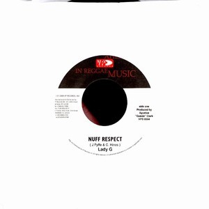 Lady G : Nuff Respect | Single / 7inch / 45T  |  Dancehall / Nu-roots