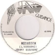 Johnny Osbourne : Mushroom | Single / 7inch / 45T  |  Oldies / Classics