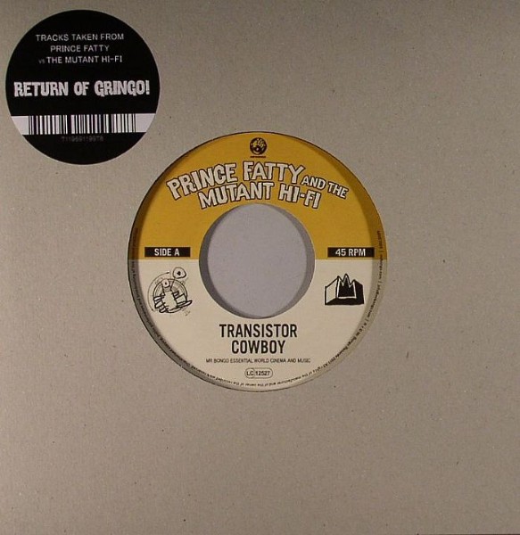 Prince Fatty & The Mutant Hi-fi : Transistor Cowboy