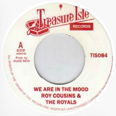 Roy Cousins And The Royals : We Are In The Mood | Single / 7inch / 45T  |  Oldies / Classics