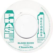 Chantells : Blood River | Single / 7inch / 45T  |  Oldies / Classics