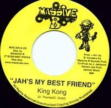 King Kong : Jah's My Best Friend