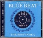 Various : The Story Of Blue Beat: The Best In Ska 1961 Part 2 (2 Cd) | CD  |  Oldies / Classics