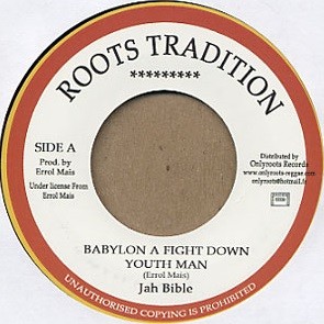 Jah Bible : Babylon A Fight Down Youthman | Single / 7inch / 45T  |  Oldies / Classics