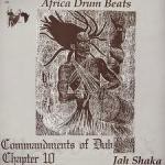 Jah Shaka : Commandments Of Dub Chapter 10 | LP / 33T  |  Dub