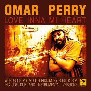 Omar Perry : Words Of My Mouth | Maxis / 12inch / 10inch  |  UK