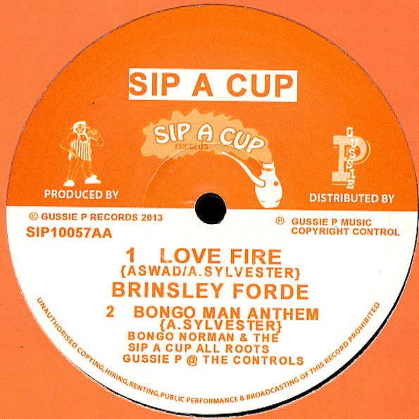 Brinsley Forde Ft. Earl 16 : Love Fire | Single / 7inch / 45T  |  UK