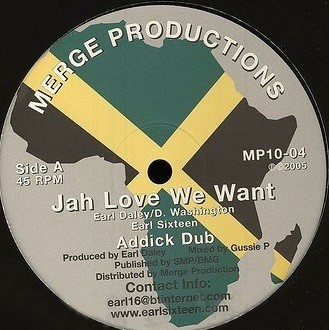 Earl Sixteen : Jah Love We Want | Maxis / 12inch / 10inch  |  UK