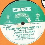 Johnny Clarke : Nuh Worry Wid It ! Johnny Clarke : Nuh Worry Wid It ! | Maxis / 12inch / 10inch | UK